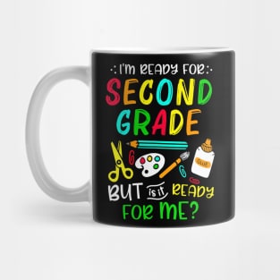 Back To School Ready For Second Grade First Day Of School Mug